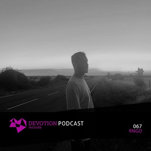 Devotion Podcast 067 with RNGD