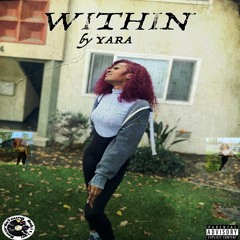 Yara - "Within"