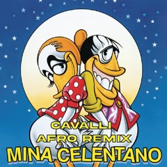 Mina e Celentano - A Un Passo Da Te - CAVALLI RMX 🇮🇹