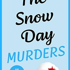 ( OBr ) The Snow Day Murders (Edward Crisp Mysteries Book 2) by  Peter Boon ( nr4D )