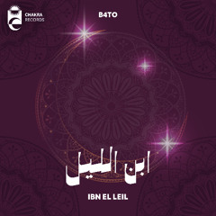 B4TO - Ibn El Leil | ابن الليل
