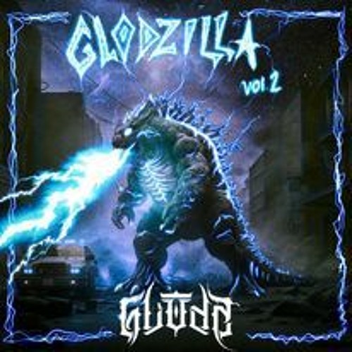 GLODZILLA VOL.2