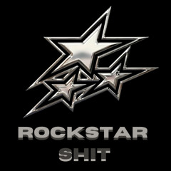 rockstar shit