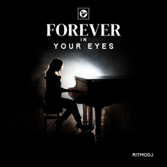 Forever in Your Eyes