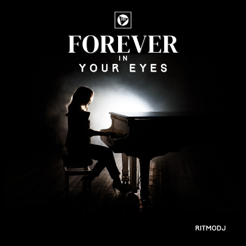 Forever in Your Eyes