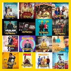 MY ALL LATEST PUNJABI MIXES DJNANNU 2021