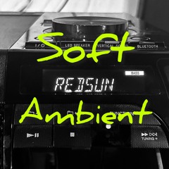 Soft Ambient