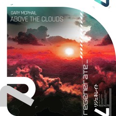 Gary McPhail - Above The Clouds (OUT NOW)