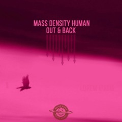 PREMIERE: Mass Density Human - Incomplete (Complete Mix)[Night Noise] (2020)