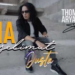 Thomas Arya - Setia Berselimut Dusta (Versi Akustik) [Official Lyric Video HD]