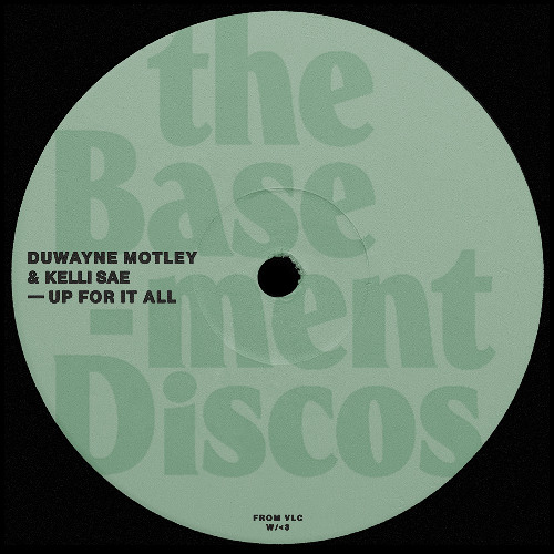 [IMPORTED PREMIERE] Duwayne Motley & Kelli Sae - Up For It All