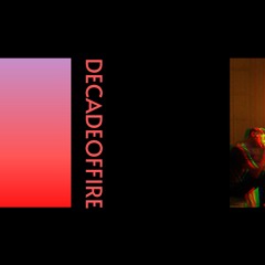 Decade of Fire