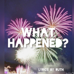 What happened?