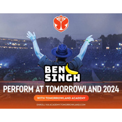 Ben Singh TML Academy Mix 2024