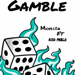 Monsta x Kp -Gamble