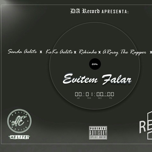 EVITEM FALAR - (POP SENDA X KEKE X RIKINHO X ARNEY THE RAPPER X BMT)