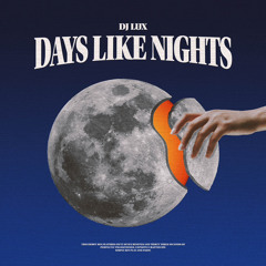 Days Like Nights - Debut Mix