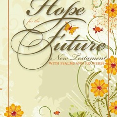 ❤[READ]❤ NIV, Hope for the Future (Unplanned Pregnancy), New Testament with Psalms and