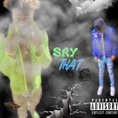 Say Dat ft 2xDaFlex
