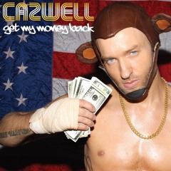 CAZWELL: GET MY MONEY BACK(Ras Jak Radio Mix)[2011]