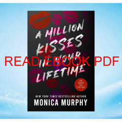 (Read) Book A Million Kisses in Your Lifetime (Lancaster Prep  2) (Read) Book