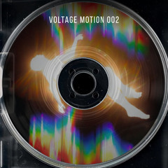 VOLTAGE MOTION | EP002