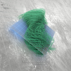 Signal 55 (Tantum Remix)