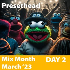 Mix Month March - Day 2