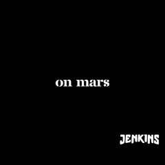 on mars - wip