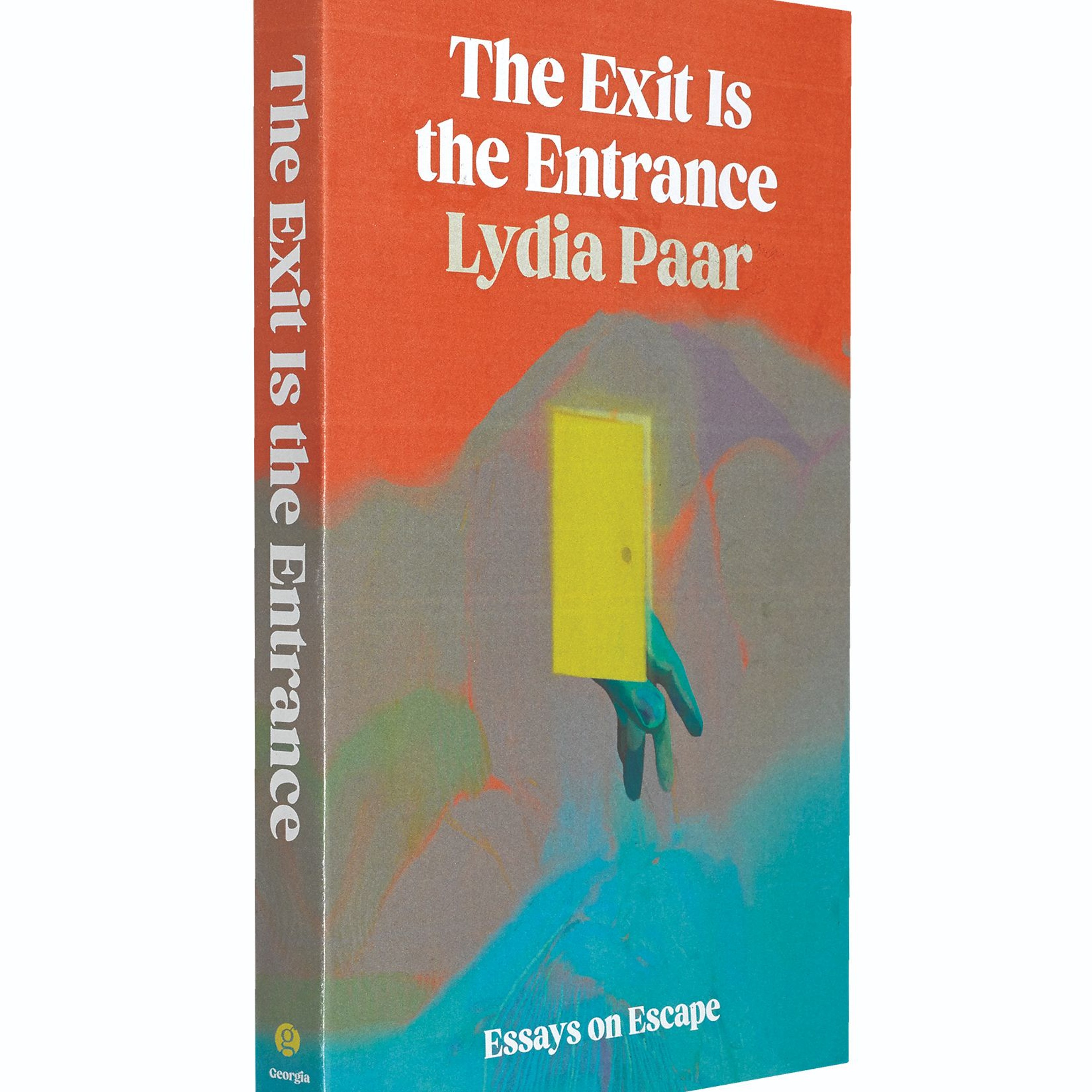 The Exit Is the Entrance: Essays on Escape by Lydia Paar episode artwork