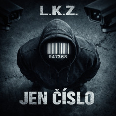 L.K.Z. – JEN ČÍSLO