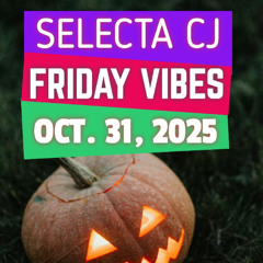 Oct. 31, 2025 Friday Vibes @ B87 FM