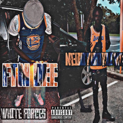 White Forces Ft Neddyboylive