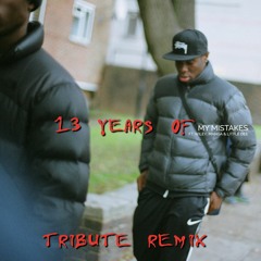 My Mistakes (Ft.Wiley) (Uncivil Reaper Remix)