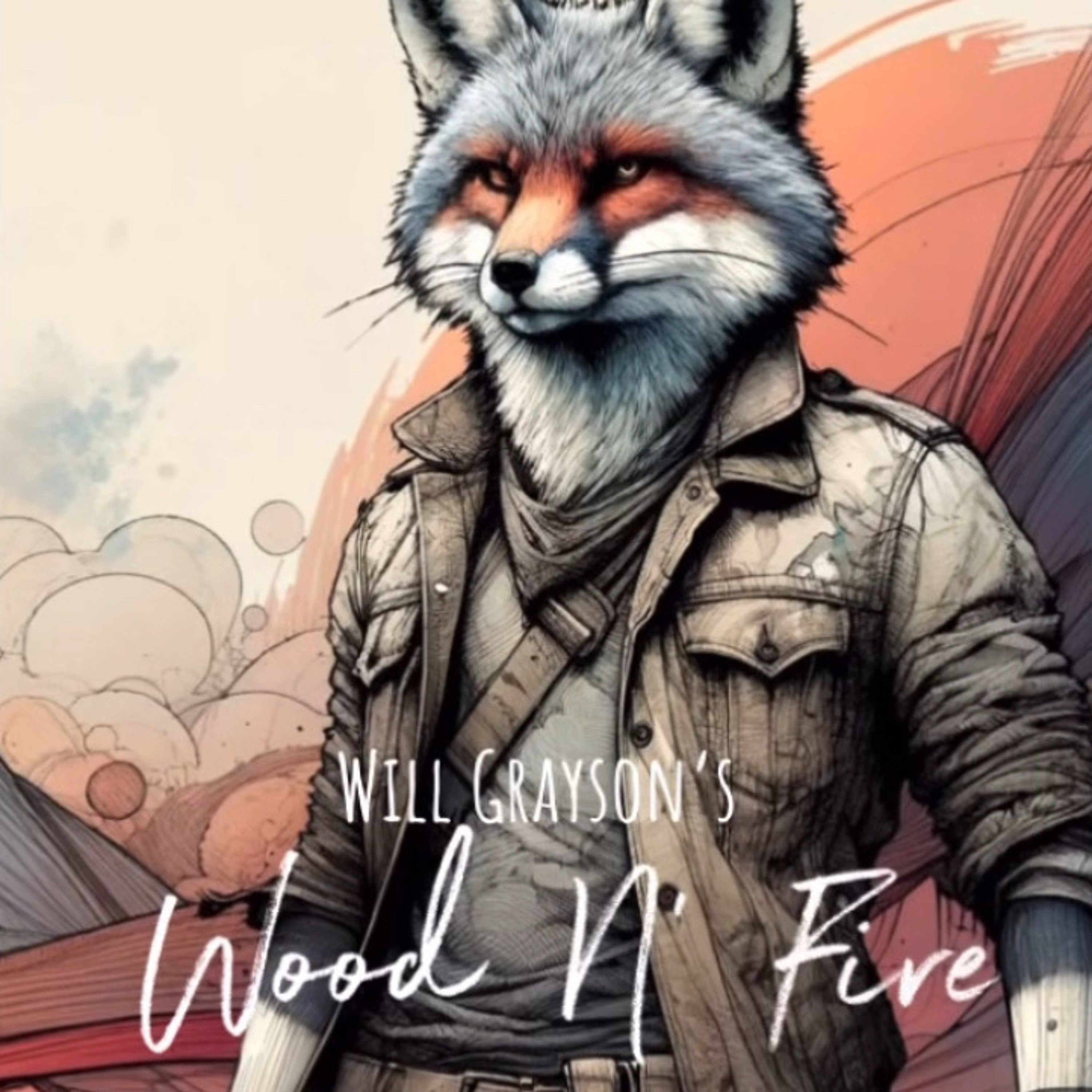 Will Grayson’s Wood N’ Fire