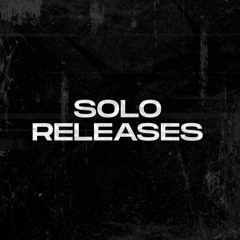 SOLO RELEASES