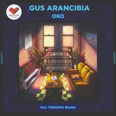 LALEP007 - Gus Arancibia - Oko EP (Incl. Fenoma Remix)