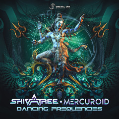 Shivatree & Mercuroid - Dancing Frequencies  (Original Mix)