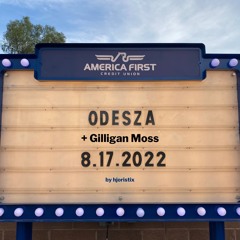 ODESZA x Gilligan Moss Mix