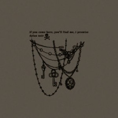 dylan noir - if you come here, you'll find me, i promise (doomr edit) SPED UP