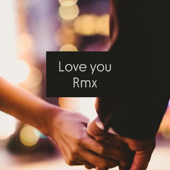 DJANE SUPERNOVA-LOVE YOU RMX