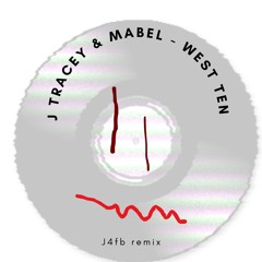 AJ Tracey & Mabel - West Ten (J4FB remix - FREE DOWNLOAD)