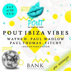 POUT At BANK 27th August.WAV