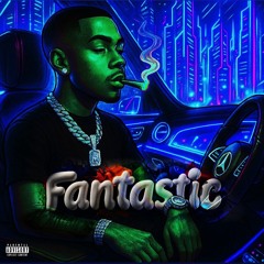 Fantastic