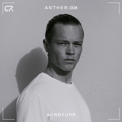 ANTHEM .008 - WINDFUHR