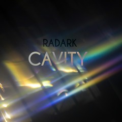 RADARK - CAVITY