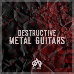 SpillAudio - Destructive Metal Guitars (Sample Pack)