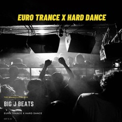 EURO TRANCE X HARD DANCE 'Mixtape 2024