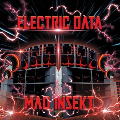 Mad Insekt - Electric Data