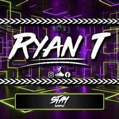 Ryan T - Stay ( Clip )